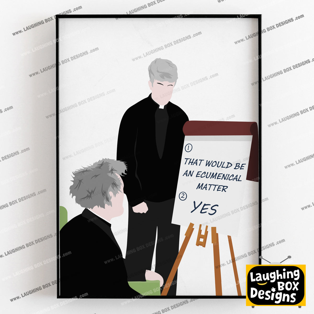 That Would Be An Ecumenical Matter / Teaching Father Jack, Father Ted Print