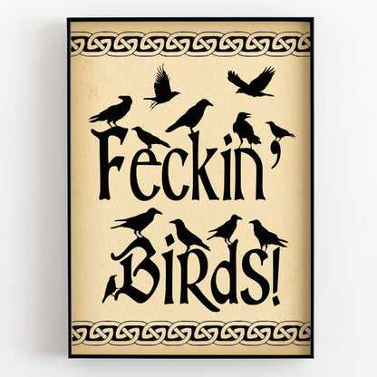 Feckin' Birds / Father Jack Quote, Father Ted Print