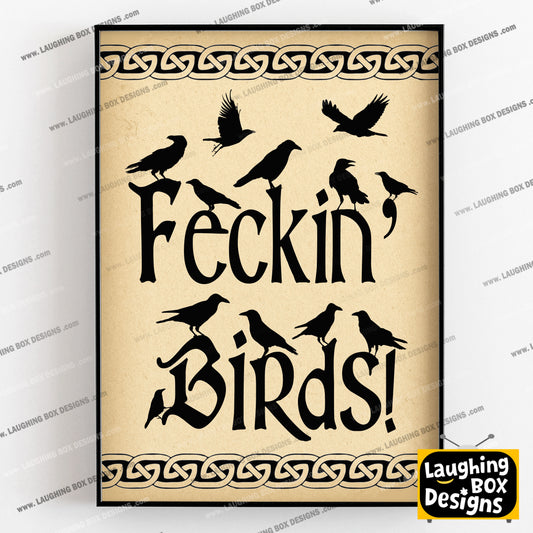 FECKIN' BIRDS / FATHER JACK QUOTE, Father Ted Print