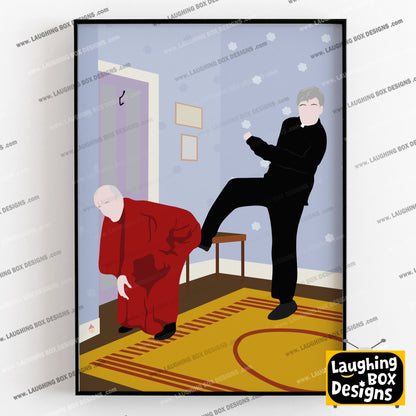 Kicking Bishop BrennanUp The Arse! Full Scene, Father Ted Print