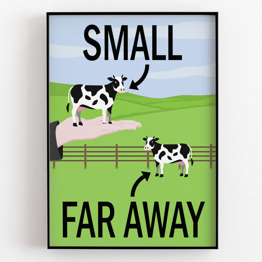 Small... Far Away, Father Ted Print