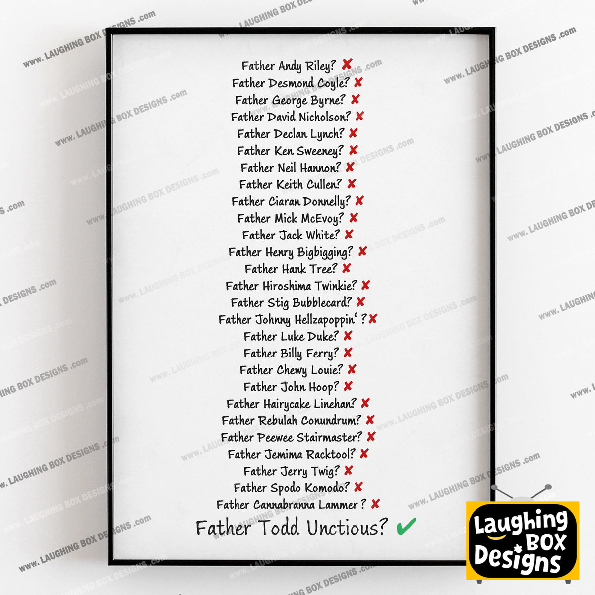 TODD UNCTIOUS NAME GUESSING / MRS DOYLE, Father Ted Print