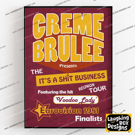CREME BRULEE Voodoo Lady / Shit Business Tour, The League of Gentlemen Print.
