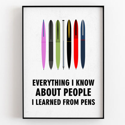 EVERYTHING I KNOW ABOUT PEOPLE I LEARNED FROM PENS, Pauline Campbell-Jones Character Quote, The League of Gentlemen Print