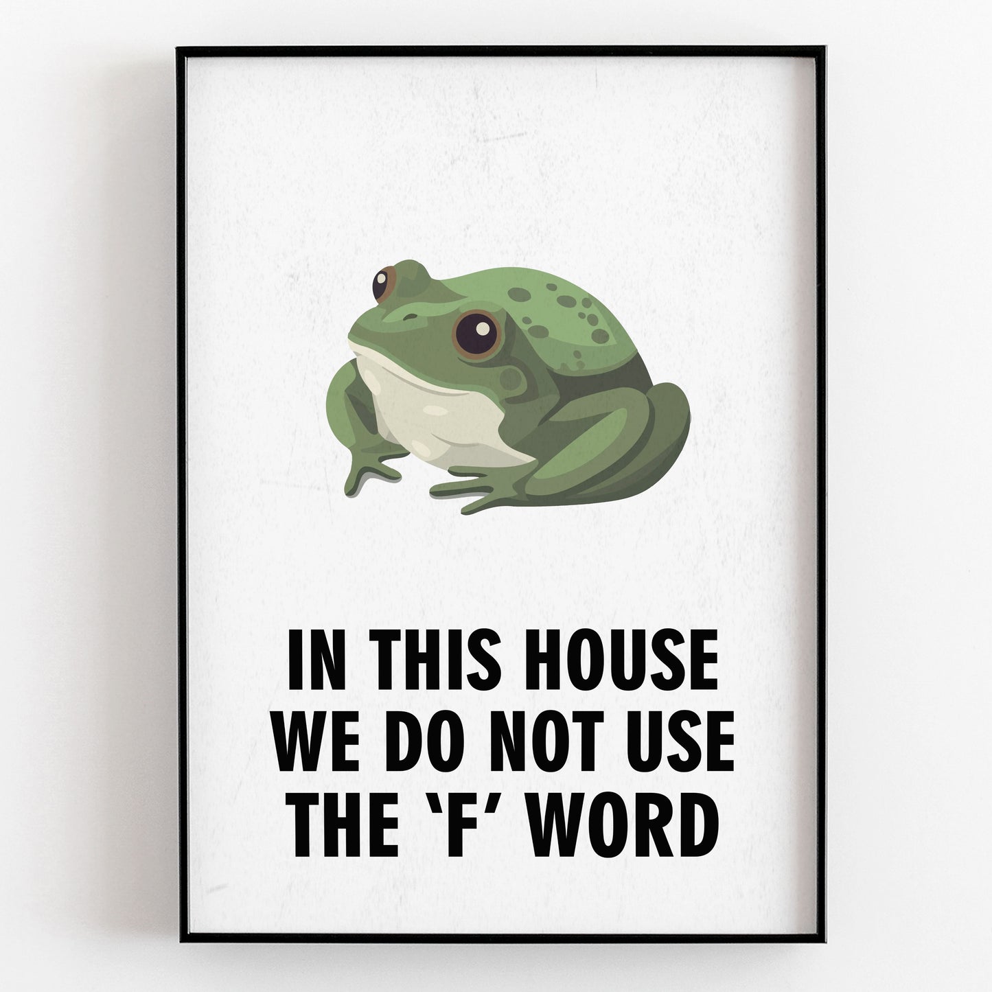 IN THIS HOUSE WE DO USE THE 'F' WORD, Harvey Denton Character Quote, The League of Gentlemen Print