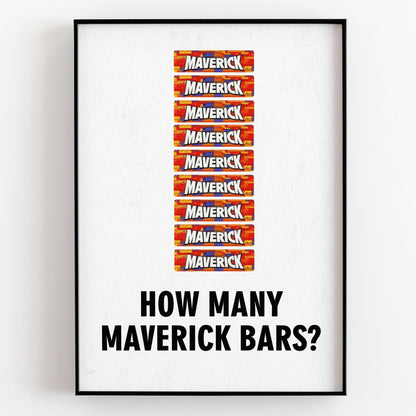 HOW MANY MAVERICK BARS? Pops Character Quote, The League of Gentlemen Print