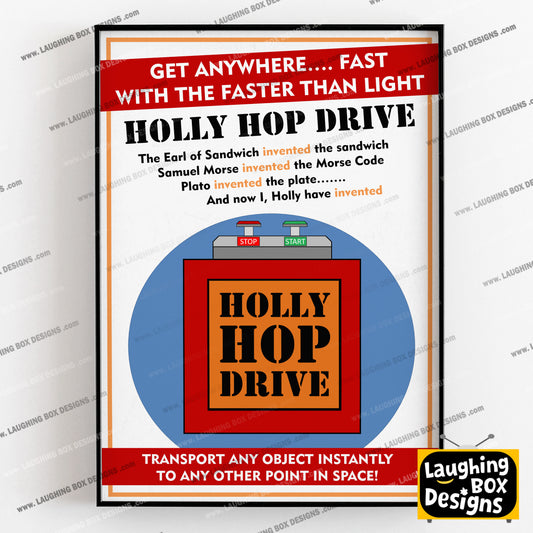 HOLLY HOP DRIVE, Faster Than Light Drive Poster, Red Dwarf Print