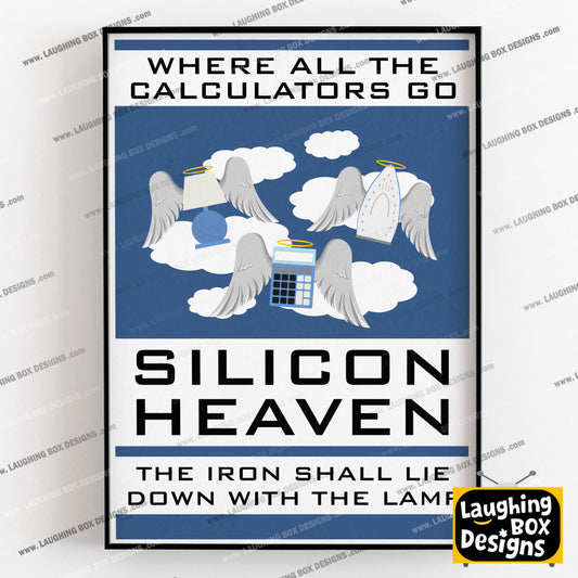 SILICON HEAVEN, Where All The Calculators Go, Red Dwarf Print