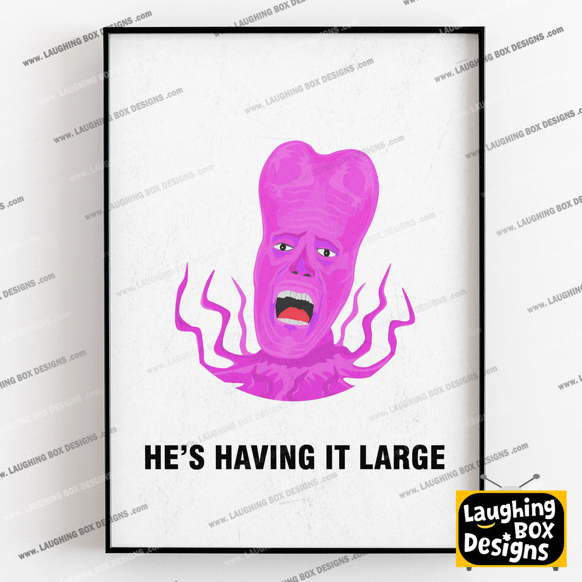 TONY HARRISON, He's Having It Large, Character Quote, The Mighty Boosh Print