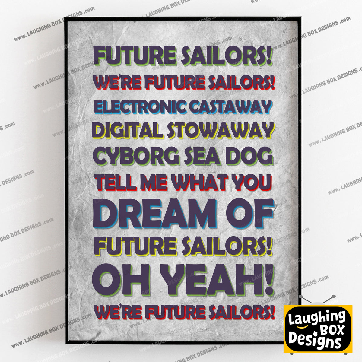 FUTURE SAILORS Lyrics, The Mighty Boosh Print (2 styles available)