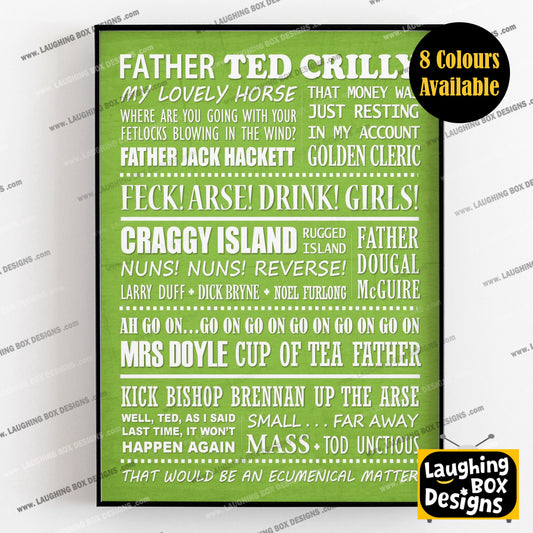 FATHER TED Typography Print (available in 8 colours)