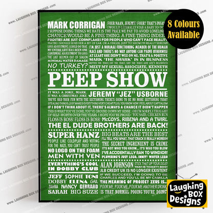 PEEP SHOW Typography Print (available in 8 colours)