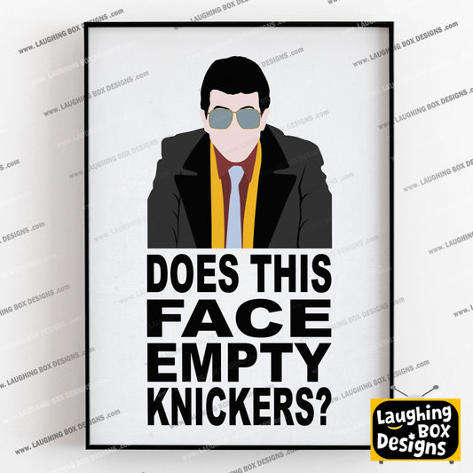 DOES THIS FACE EMPTY KNICKERS?, Mike Character Quote, The Young Ones Print
