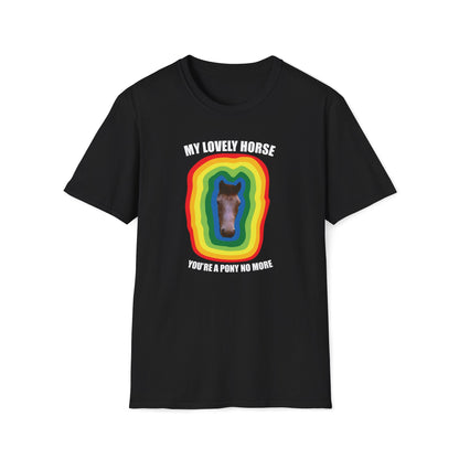 My Lovely Horse You're A Pony No More  - Father Ted T-Shirt