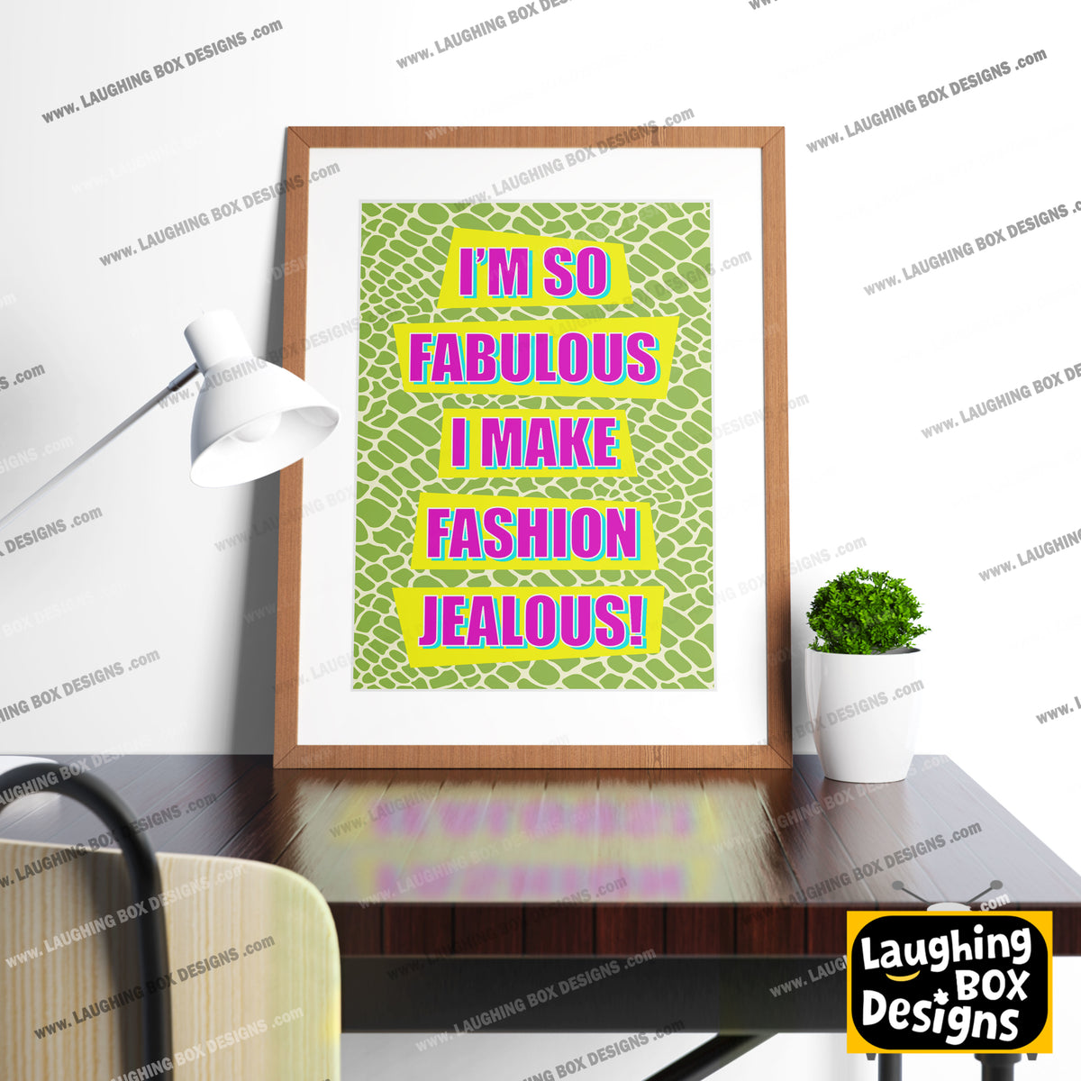I'M SO FABULOUS, I MAKE FASHION JEALOUS! - Absolutely Fabulous Print