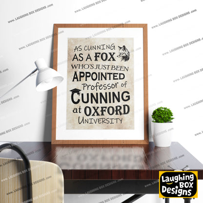 AS CUNNING AS A FOX, Captain Blackadder Quote, Blackadder Print