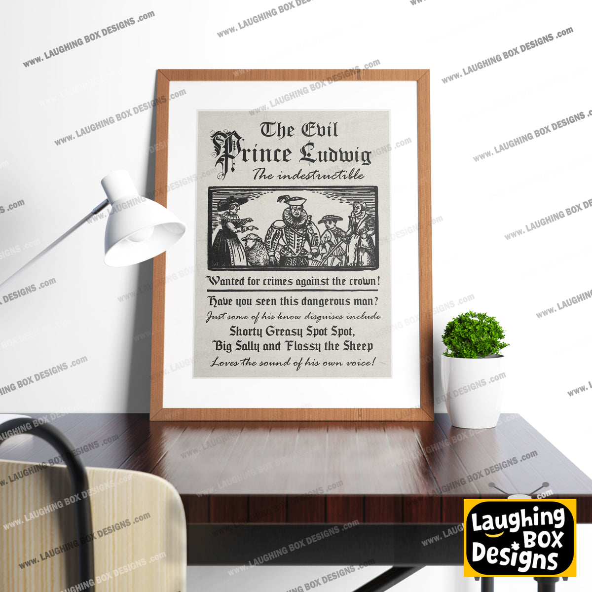 THE EVIL PRINCE LUDWIG, Wanted for crimes against the crown, Blackadder Print