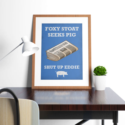 FOXY STOAT SEEKS PIG, Lonely Hearts Column Quote, Bottom Print