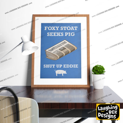 FOXY STOAT SEEKS PIG, Lonely Hearts Column Quote, Bottom Print