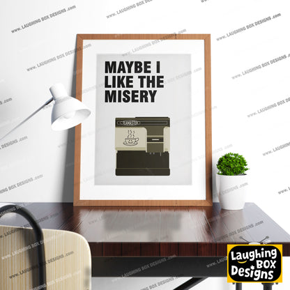 Maybe I Like The Misery / Mrs Doyle Tea Master, Father Ted Print