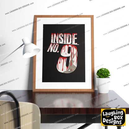 BLOODY INSIDE NO.9, Inside Number Nine Print