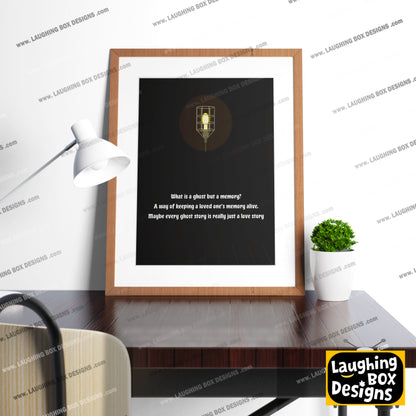 MAYBE EVERY GHOST STORY IS JUST A LOVE STORY/ GHOST LIGHT, Stage Fright / Inside Number Nine Print