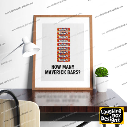 HOW MANY MAVERICK BARS? Pops Character Quote, The League of Gentlemen Print