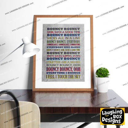 BOUNCY BOUNCY Crimp Lyrics, The Mighty Boosh Print (2 styles available)