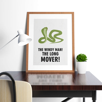 THE WINDY MAN! THE LONG LOVER!, Dixon Bainbridge Character Quotes, The Mighty Boosh Print