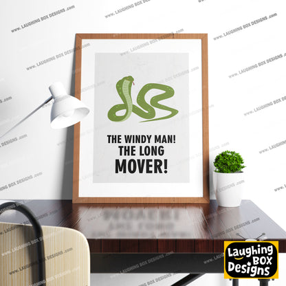 THE WINDY MAN! THE LONG LOVER!, Dixon Bainbridge Character Quotes, The Mighty Boosh Print