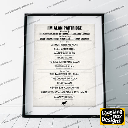 I'M ALAN PARTRIDGE EPISODE LIST Alan Partridge Print