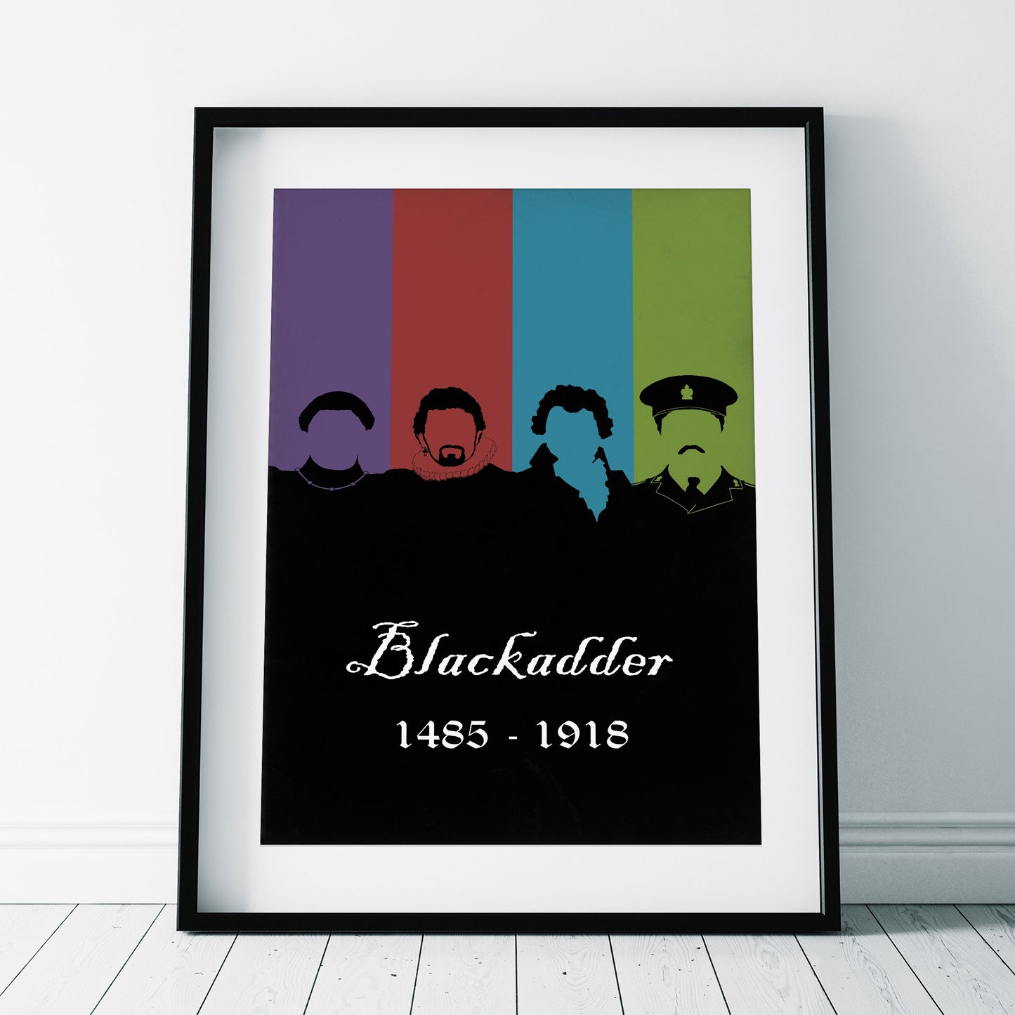 BLACKADDER 1485 - 1918 Original Dynasty Silhouettes, Blackadder Print