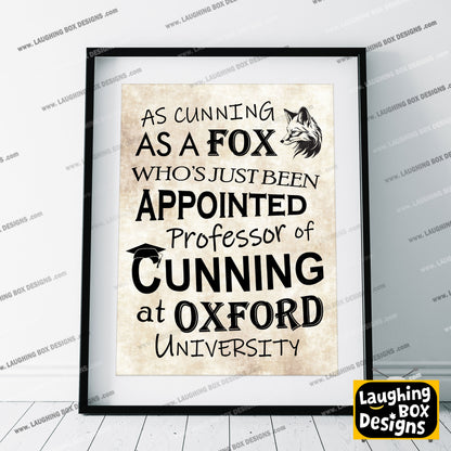 AS CUNNING AS A FOX, Captain Blackadder Quote, Blackadder Print