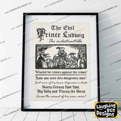 THE EVIL PRINCE LUDWIG, Wanted for crimes against the crown, Blackadder Print