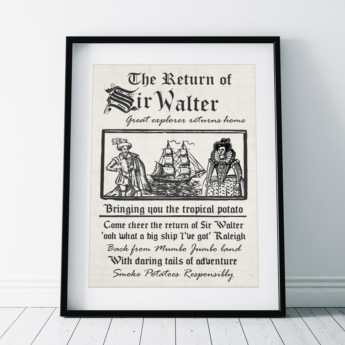 THE RETURN OF SIR WALTER Great Explorer Returns Home Poster, Blackadder Print