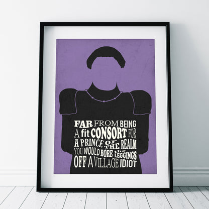 BORE THE LEGS OFF A VILLAGE IDIOT, Prince Blackadder Quote, Blackadder Print (Purple)