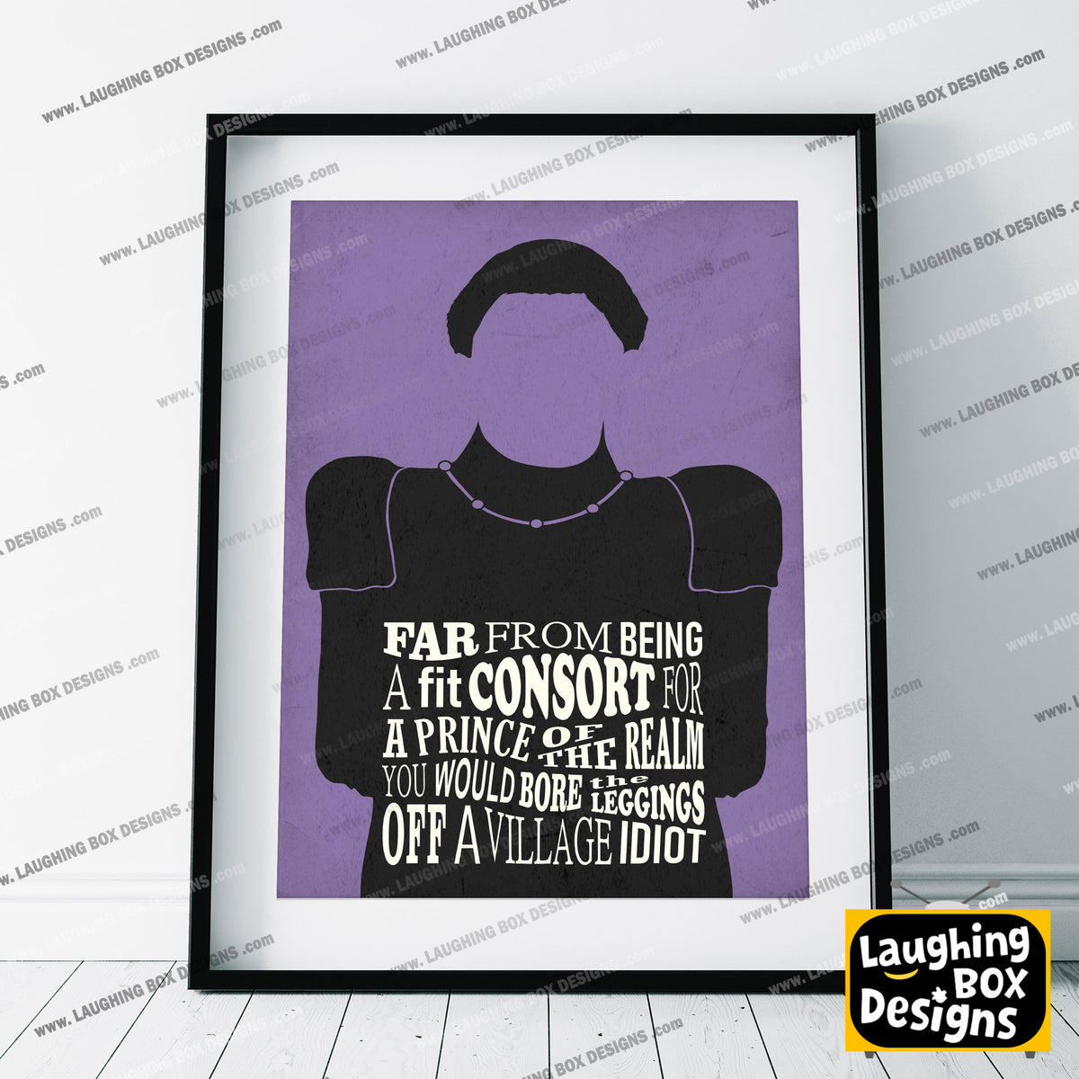 BORE THE LEGS OFF A VILLAGE IDIOT, Prince Blackadder Quote, Blackadder Print (Purple)