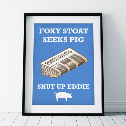 FOXY STOAT SEEKS PIG, Lonely Hearts Column Quote, Bottom Print