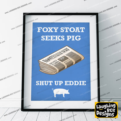 FOXY STOAT SEEKS PIG, Lonely Hearts Column Quote, Bottom Print