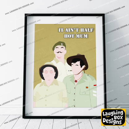 IT AIN'T HALF HOT MUM Comedy Characters Minimalist Print