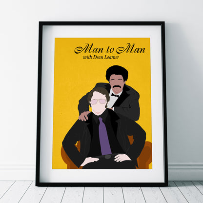 MAN TO MAN WITH DEAN LEARNER Comedy Characters Minimalist Print