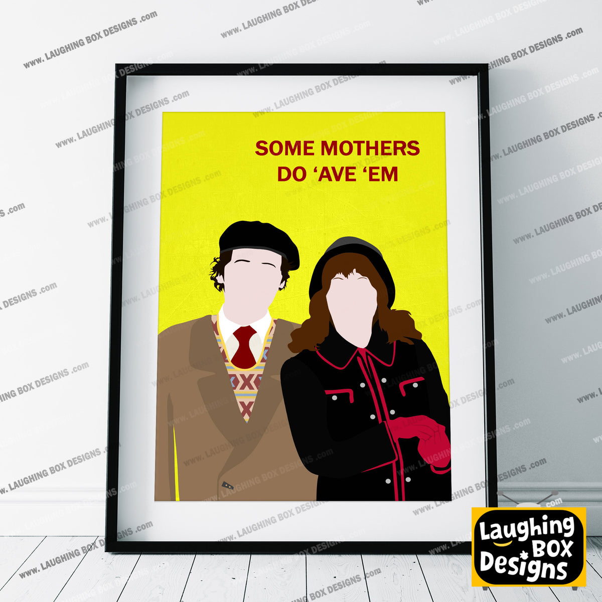 SOME MOTHERS DO AVE EM Comedy Characters Minimalist Print