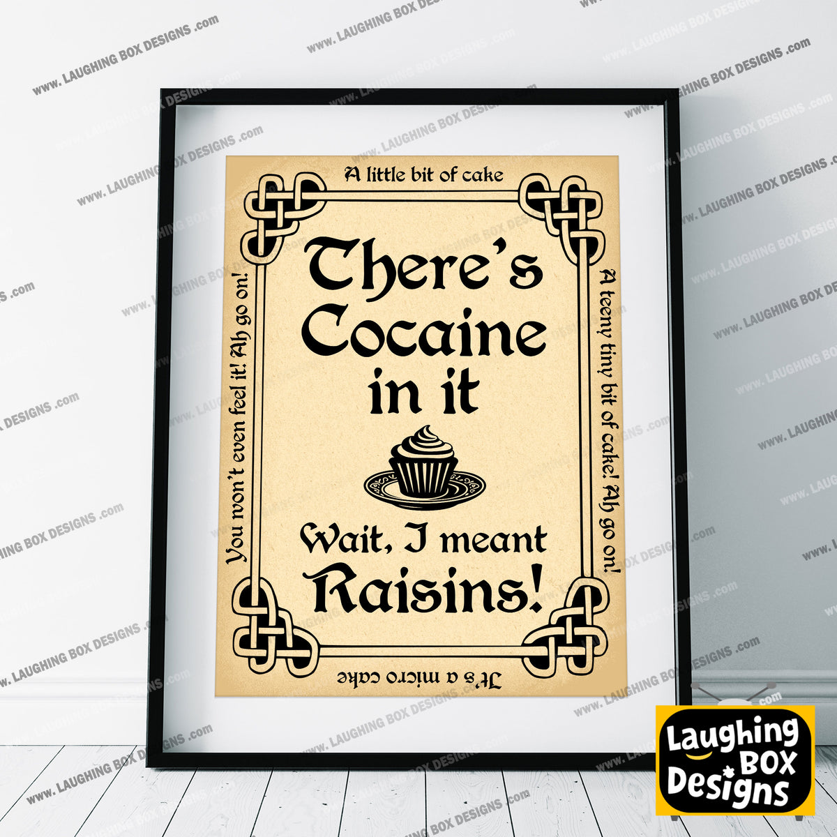 There's Cocaine in it ...wait, I Mean Raisins. Father Ted Print