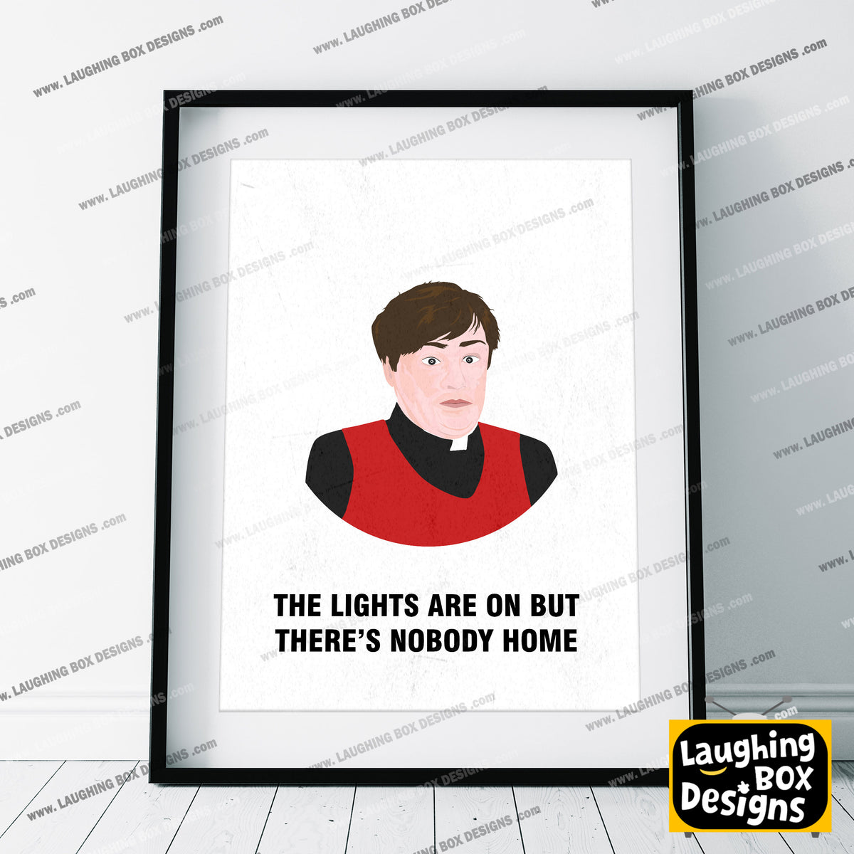 Father Dougal / Lights Are On But There's Nobody Home, Father Ted Print