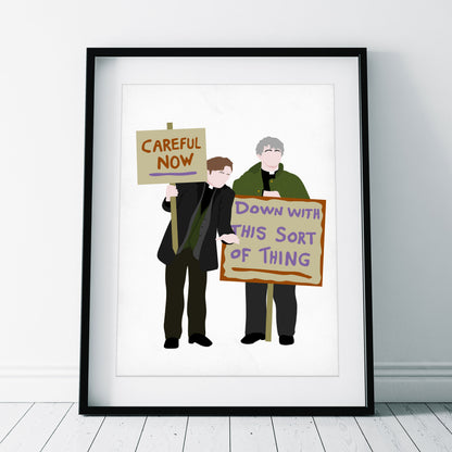 Down with this Sort of Thing / Careful Now, Protest plackard, Father Ted Print