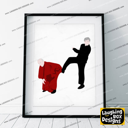 Kicking Bishop BrennanUp The Arse! Father Ted Print