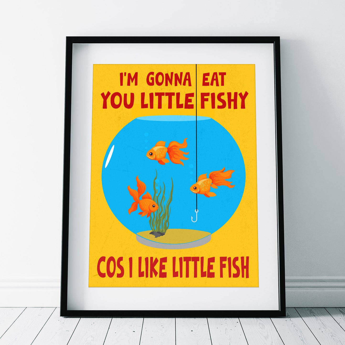 I'M GONNA EAT YOU LITTLE FISHY, Red Dwarf Print