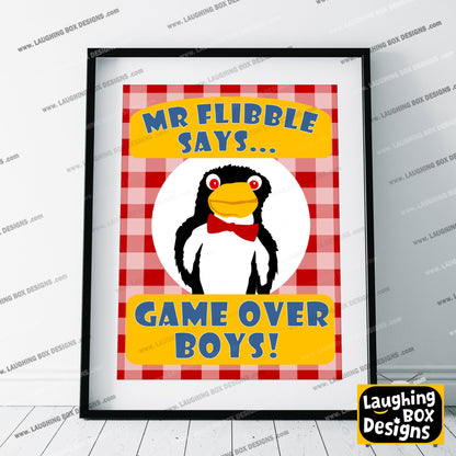 MR FLIBBLE SAYS GAME OVER BOYS, Rimmer's Hex Vision Penguin Puppet, Red Dwarf Print