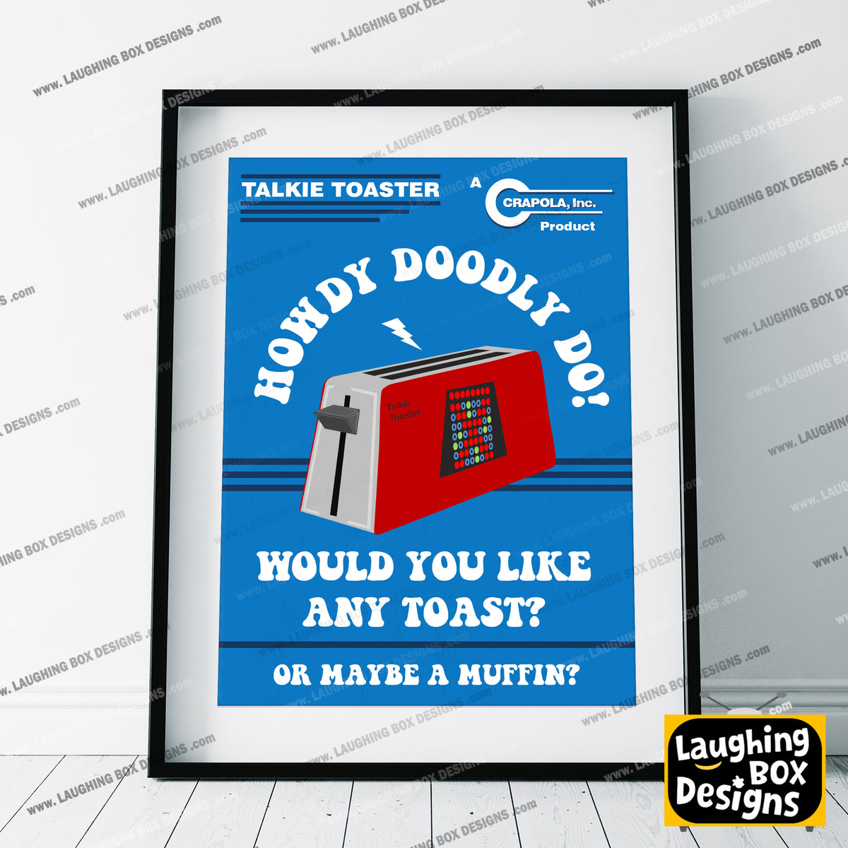 HOWDY DOODLY DOO! Like any Toast? Talkie Toaster Poster, Red Dwarf Print
