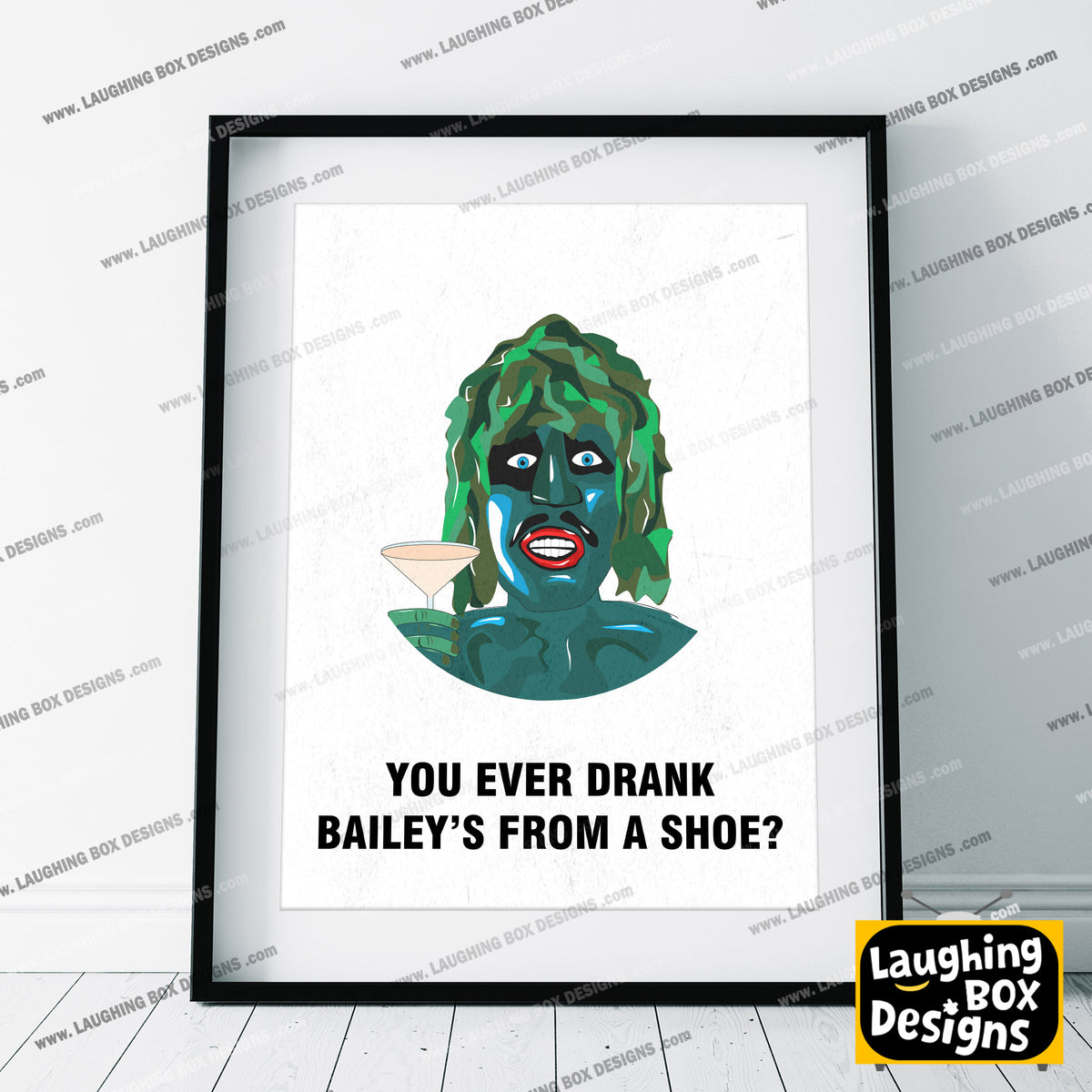 OLD GREGG, You Ever Drank Bailey's From A Shoe?, Character Quote, The Mighty Boosh Print
